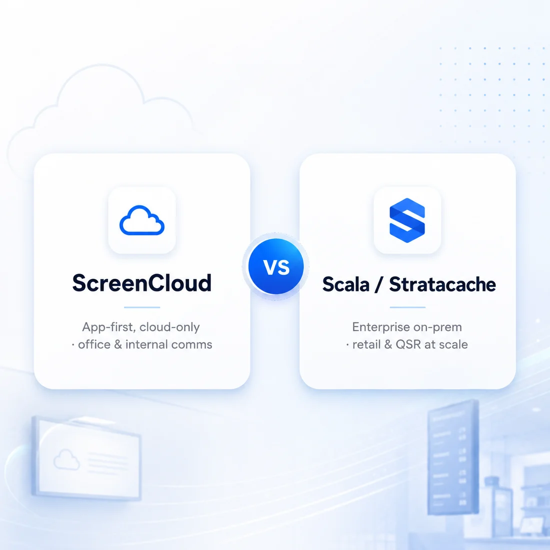 ScreenCloud vs Scala: enterprise on-premise compared