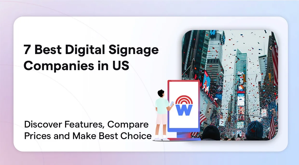 7 Best Digital Signage Software Companies in the USA in 2025