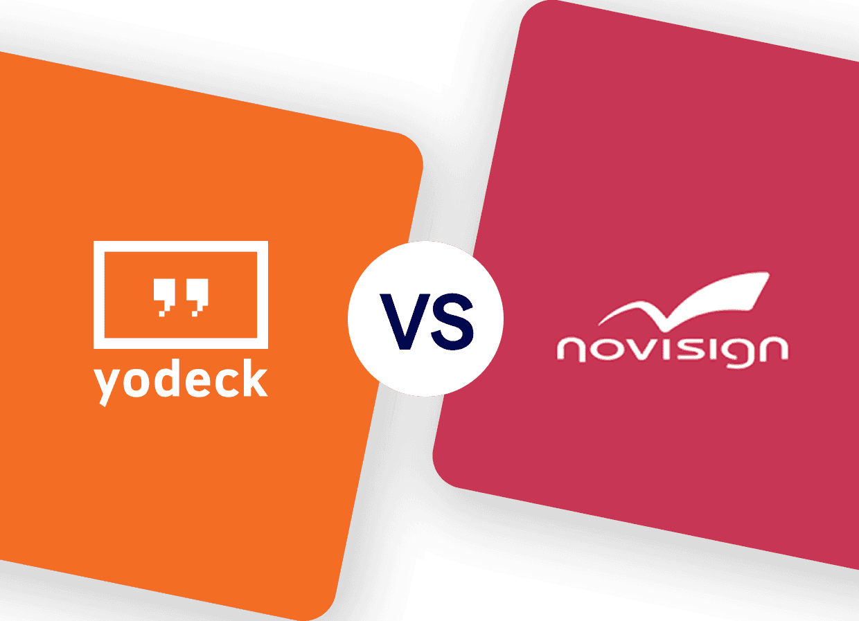 Yodeck versus NoviSign - digital signage comparison