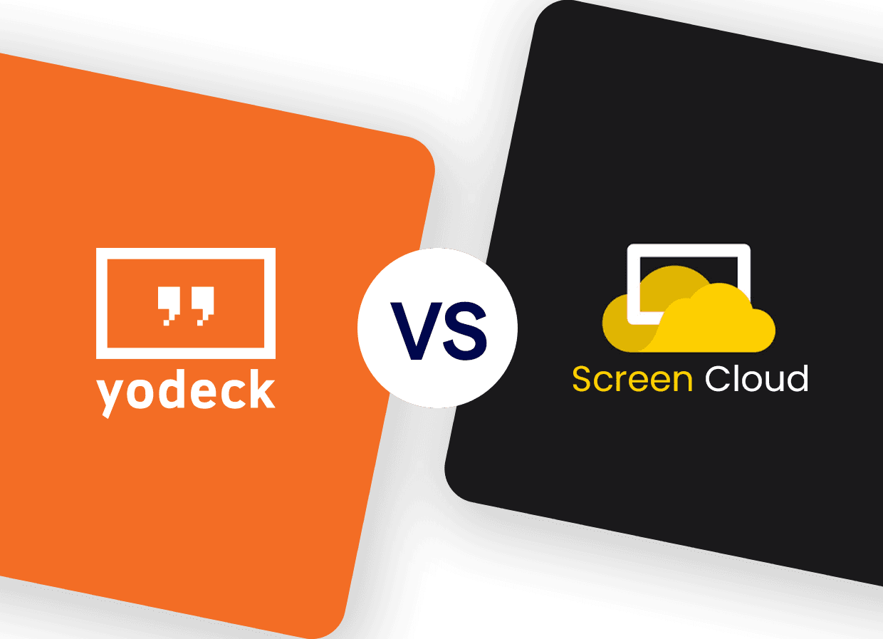 Yodeck versus ScreenCloud - digital signage comparison