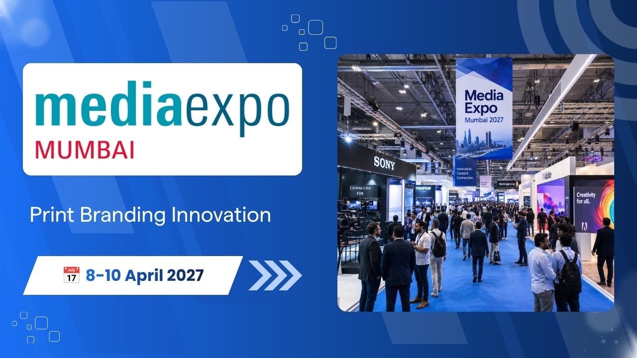 Media Expo Mumbai 2027: 8-10 April at BEC | Visitor Guide