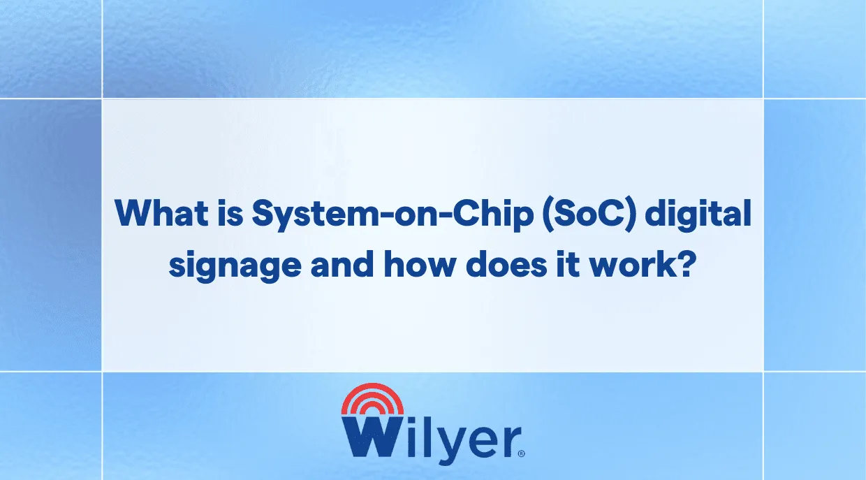 What is System-on-Chip (SoC) digital signage and how does it work?