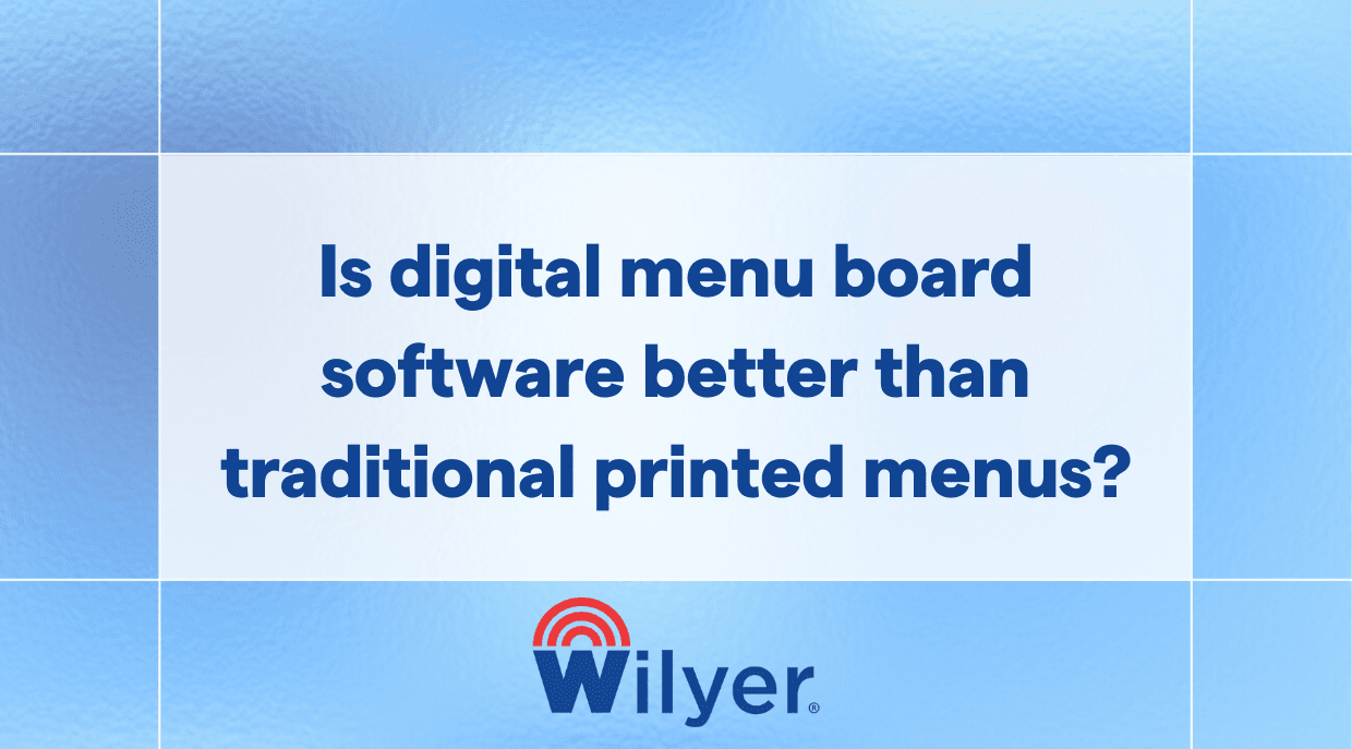 Is digital menu board software better than traditional printed menus?