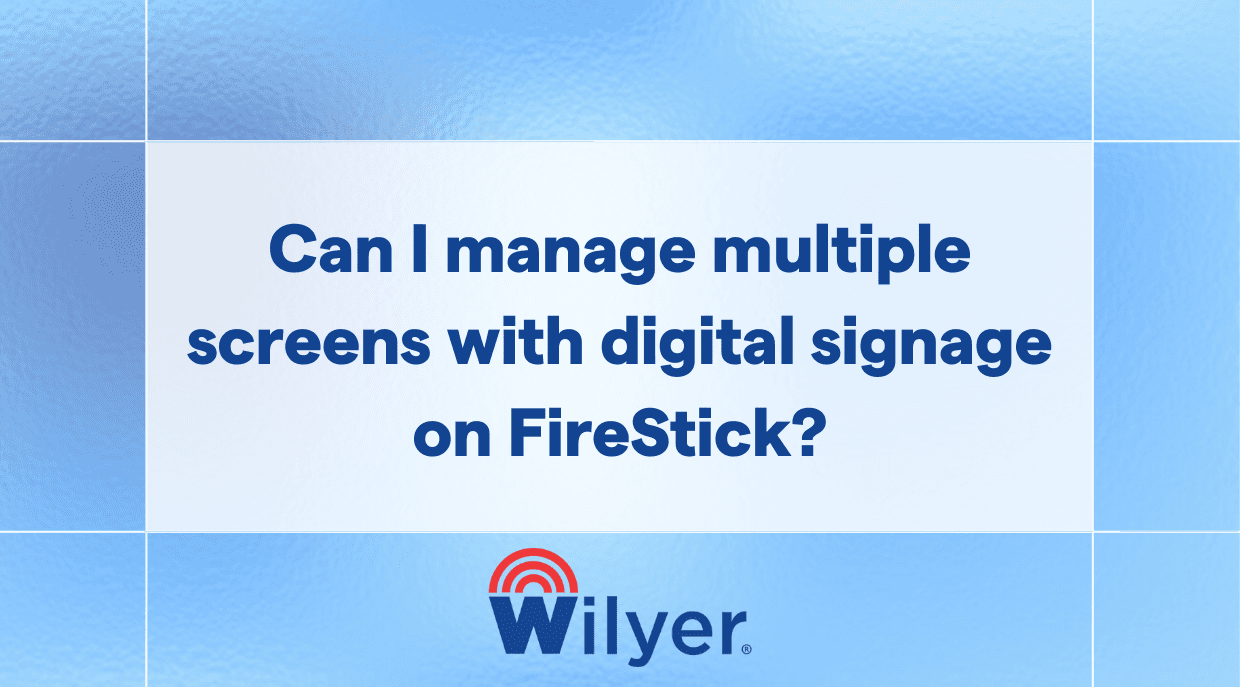 Can I manage multiple screens with digital signage on FireStick?