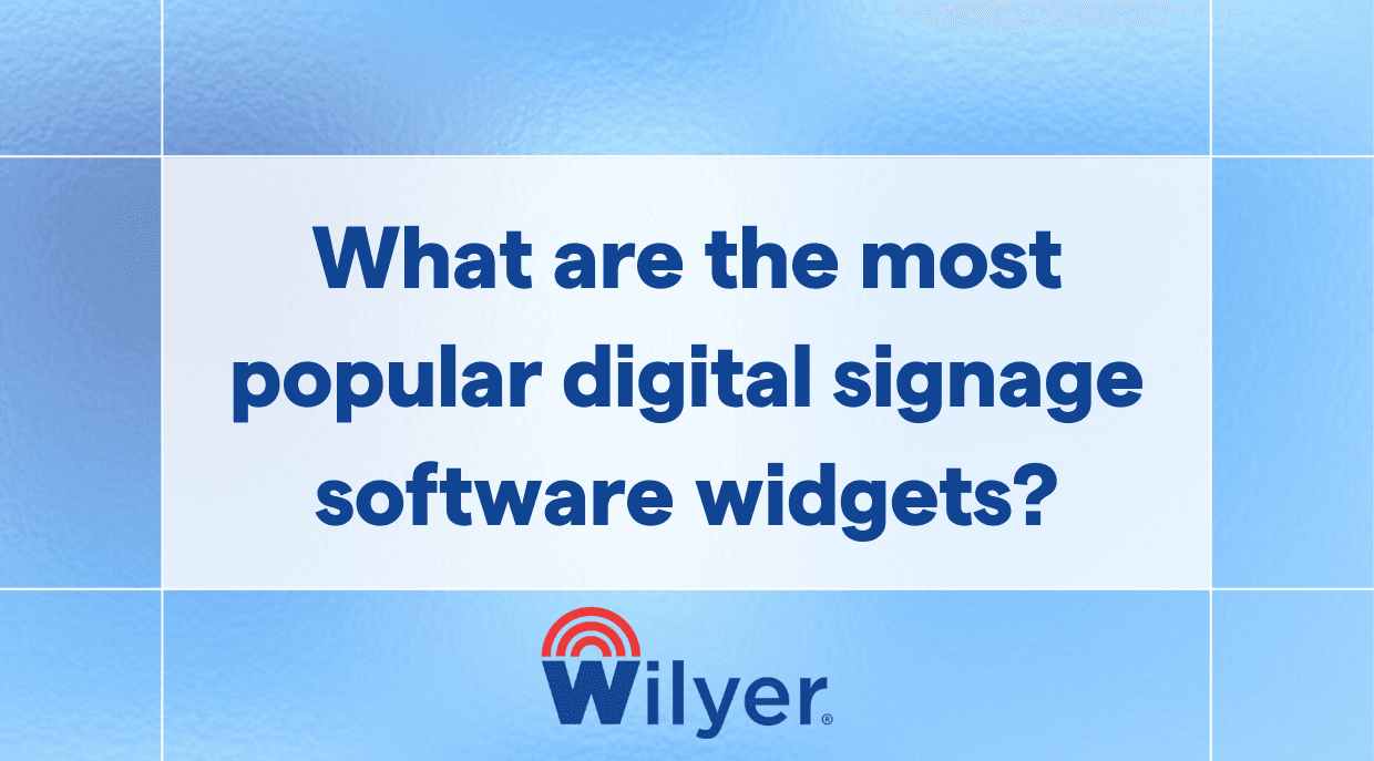 What are the most popular digital signage software widgets?