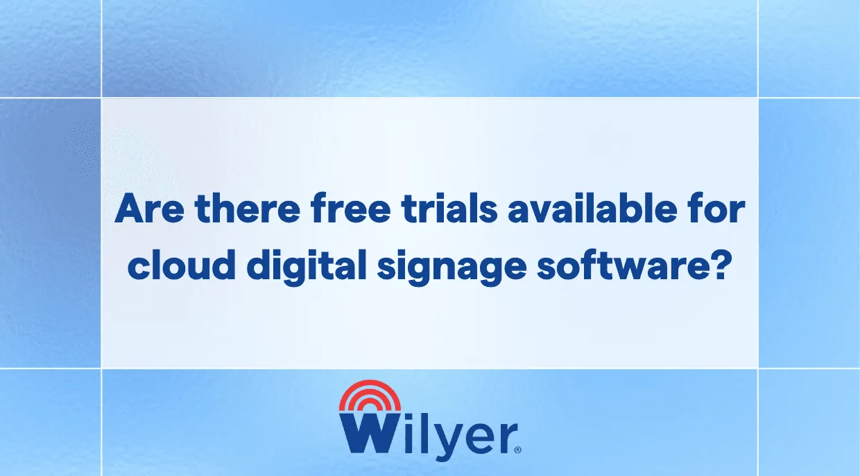 Are there free trials available for cloud digital signage software?