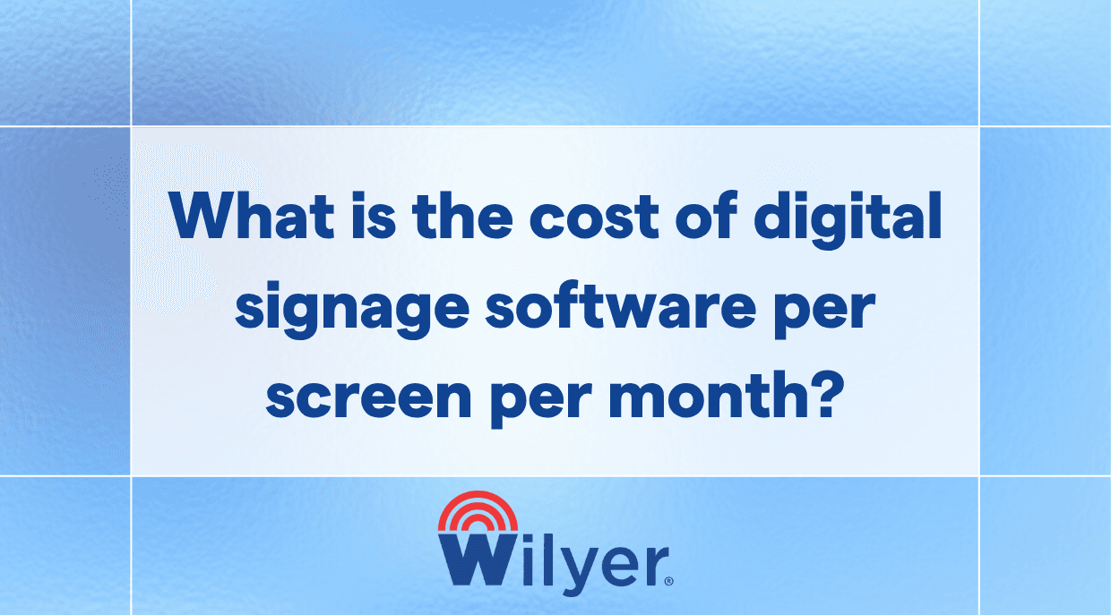 cost of digital signage software per screen per month