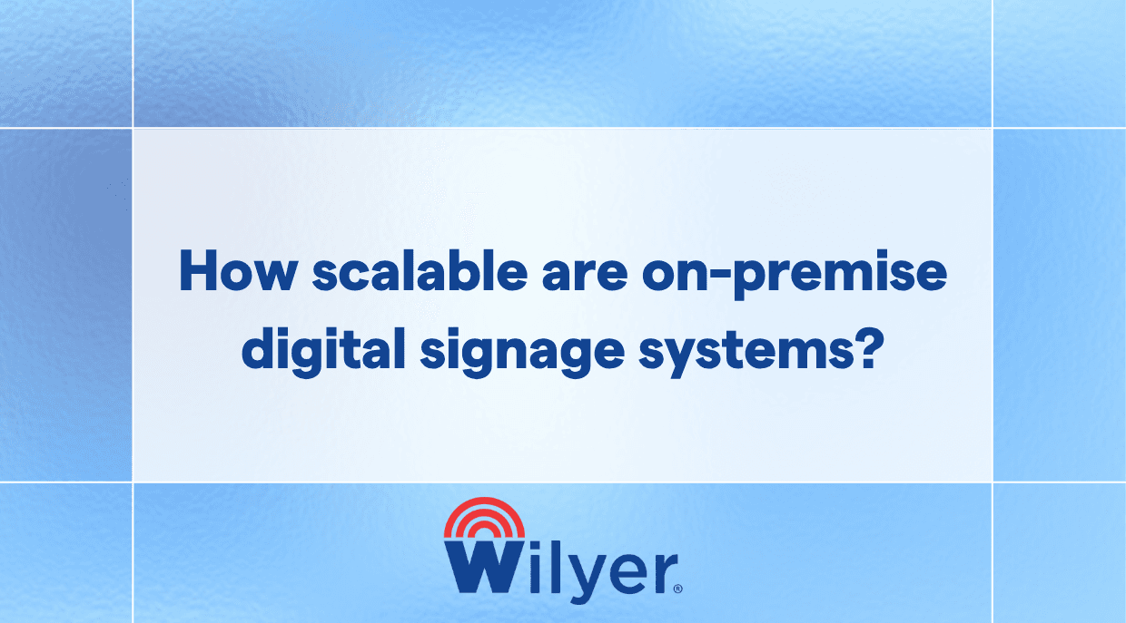 Learn how on-premise signage scales across multiple screens and sites.