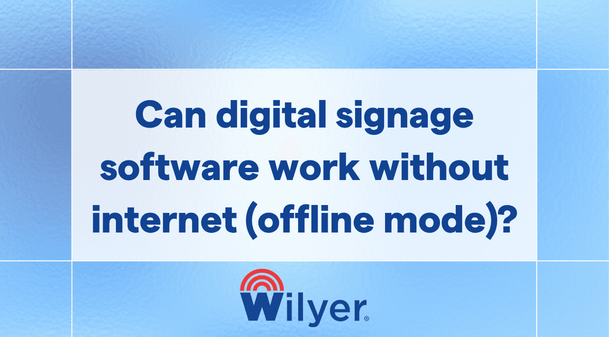 Running Digital Signage Screens Seamlessly Without Internet