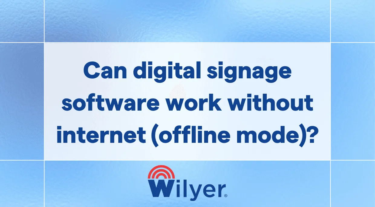 Running Digital Signage Screens Seamlessly Without Internet