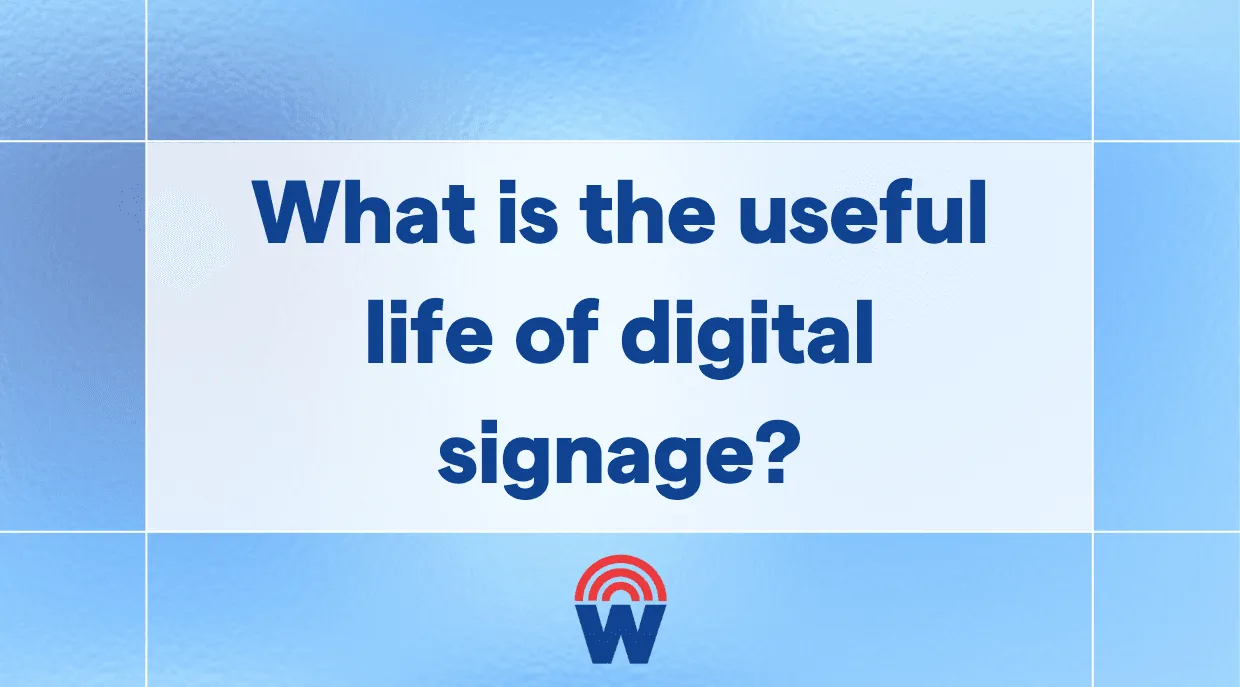 Know how long your digital signage investment lasts and tips to extend it.