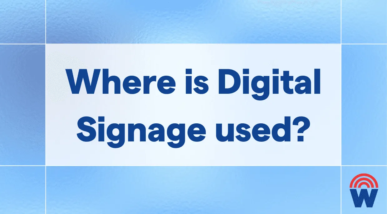 Find out the industries and locations where digital signage delivers value and engagement.