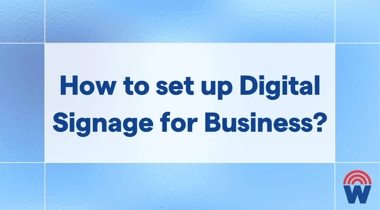Step-by-step guide to setting up digital signage, from picking devices and software to scheduling and monitoring content.