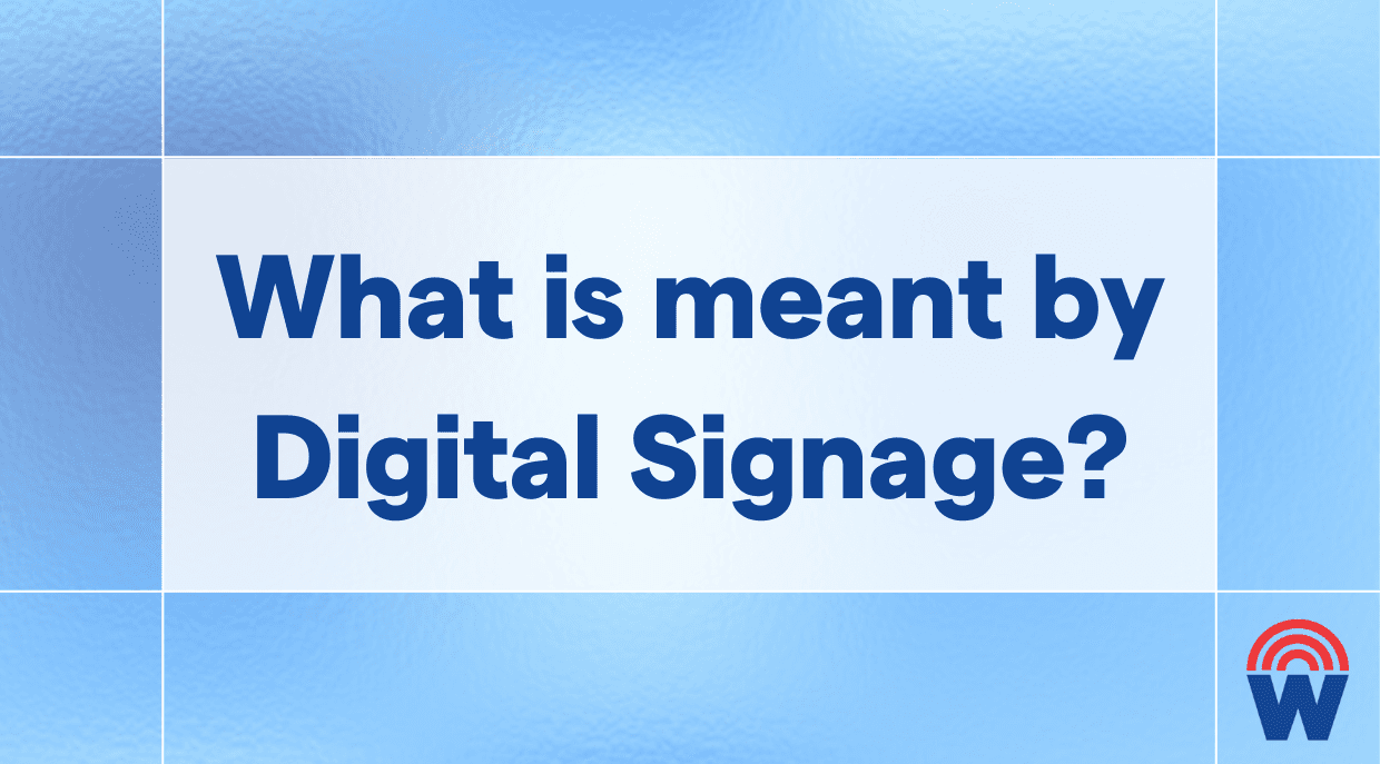 A simple explanation of digital signage, its components, and how it is used across industries.