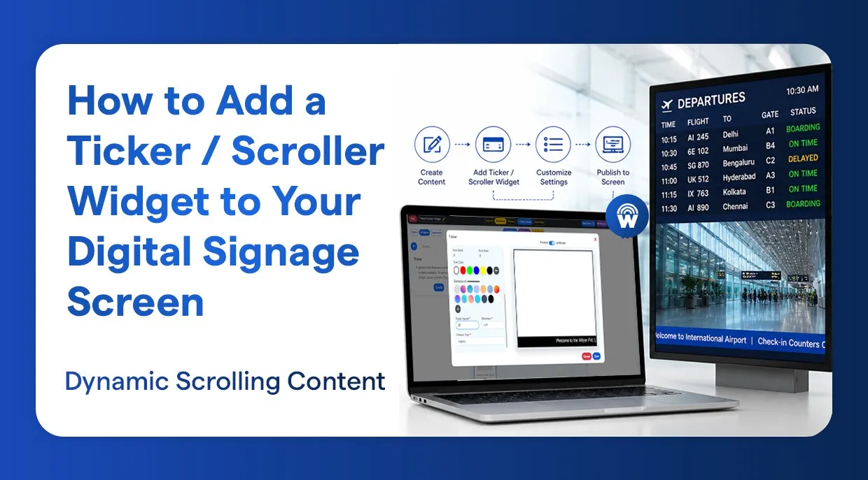 How to Add a Ticker / Scroller Widget to Your Digital Signage Screen