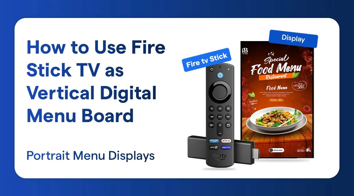 Cómo usar Firestick TV para un menú digital vertical