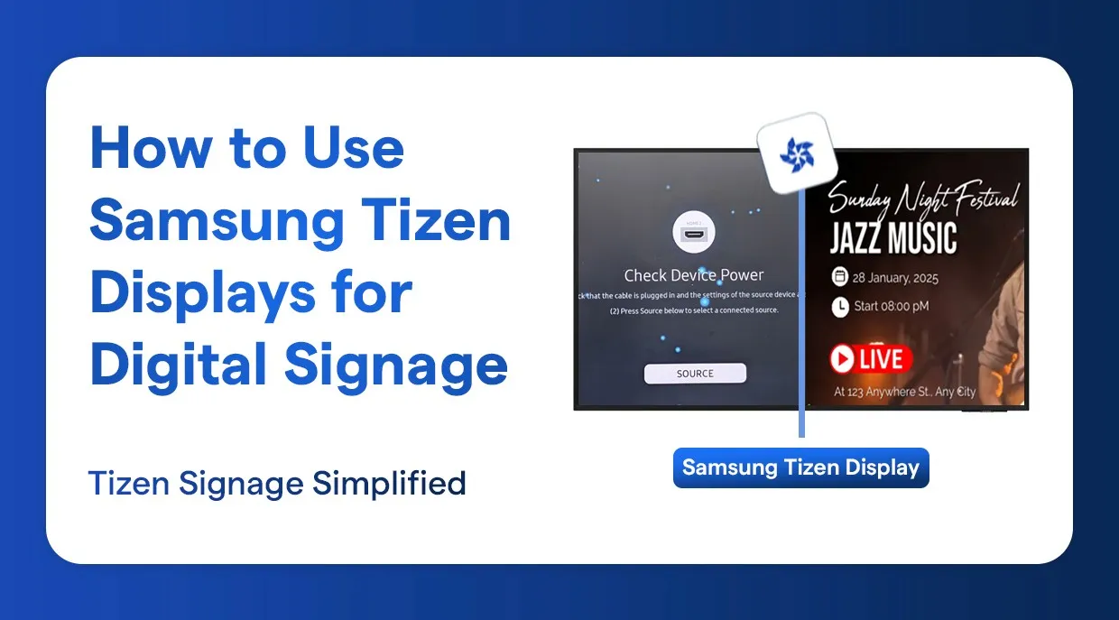 How to Use Samsung Tizen Displays for Digital Signage