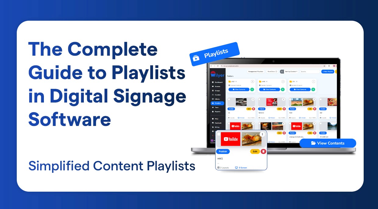 The Complete Guide to Playlists in Digital Signage Software