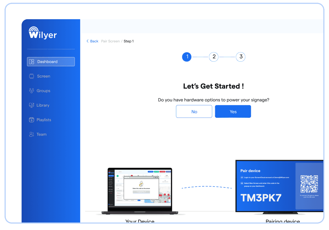 Wilyer dashboard - sign up and pair your first screen