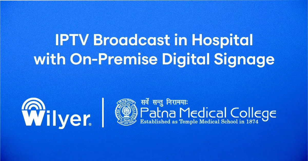 IPTV Broadcast Across Hospital Departments via On-Premise Digital Signage Solution