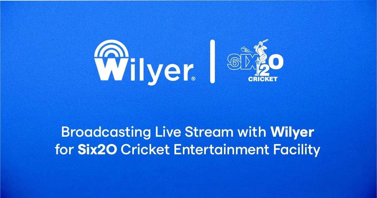 Broadcasting Live Stream with Wilyer for Six2O Cricket Entertainment - Wilyer